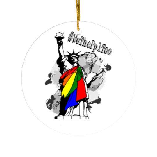 #WeThePeopleToo - LGBTQ+ Representation Ceramic Ornaments