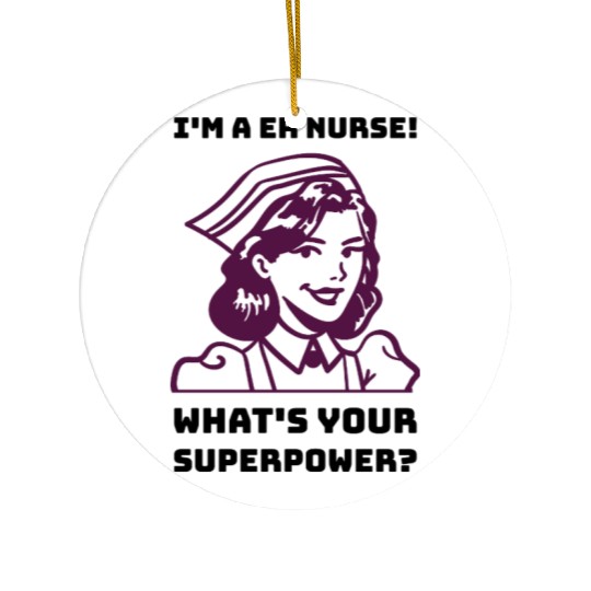 Funny Emergency Room Nurse Ceramic Ornaments