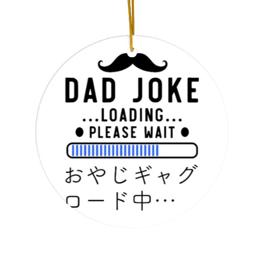 Dad Joke Loading Blue Ceramic Ornaments