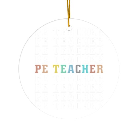PE Teacher Physical Education Back To School Ceramic Ornaments