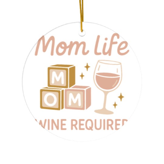 Single Mom Life Chaos Coordinator Wine Coffee Ceramic Ornaments
