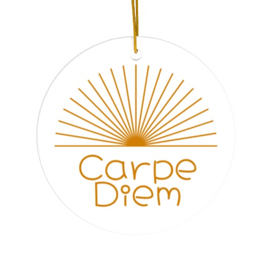 Carpe Diem Ceramic Ornaments