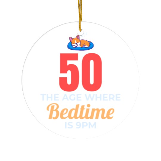50th Birthday Bedtime 9PM Corgi Funny Ceramic Ornaments