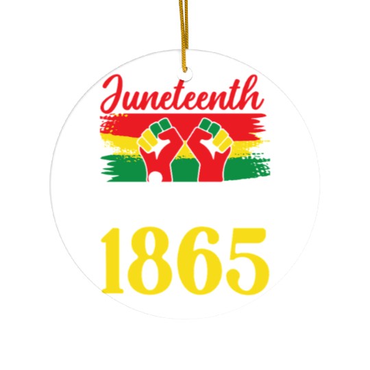 Juneteenth Since 1865 Ceramic Ornaments