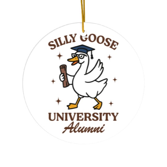 Silly goose university alumni Ceramic Ornaments
