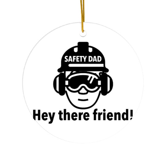 Safety Dad Ceramic Ornaments
