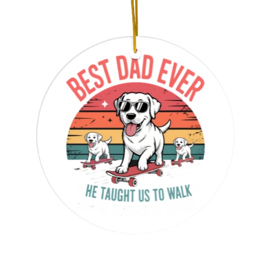 Best Dog Dad Ever Skateboarding Puppy Lover Ceramic Ornaments