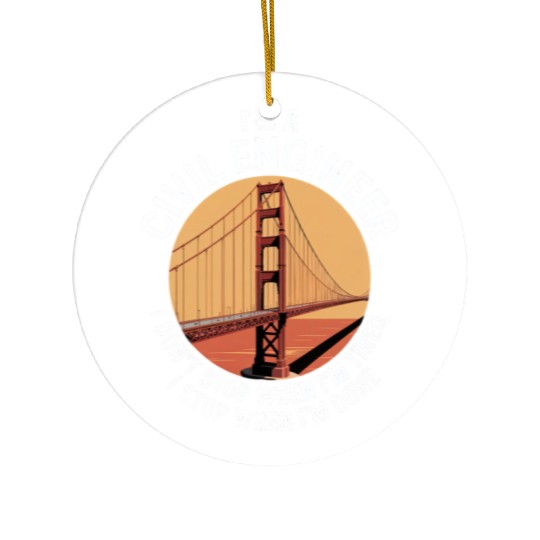 Funny Civil Engineer Fun Civilengineer Ceramic Ornaments