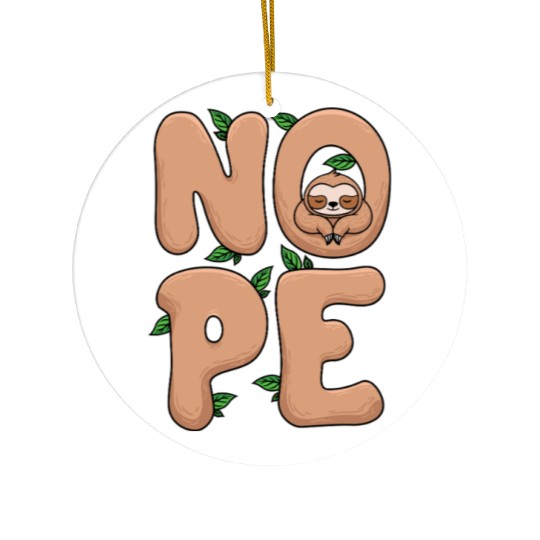 Funny Nope Sloth Sleeping Meme Art Ceramic Ornaments