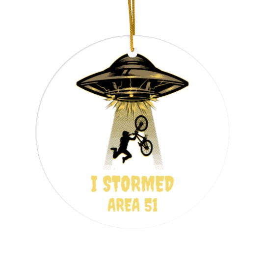 I Stormed Area 51 – Funny UFO Ceramic Ornaments