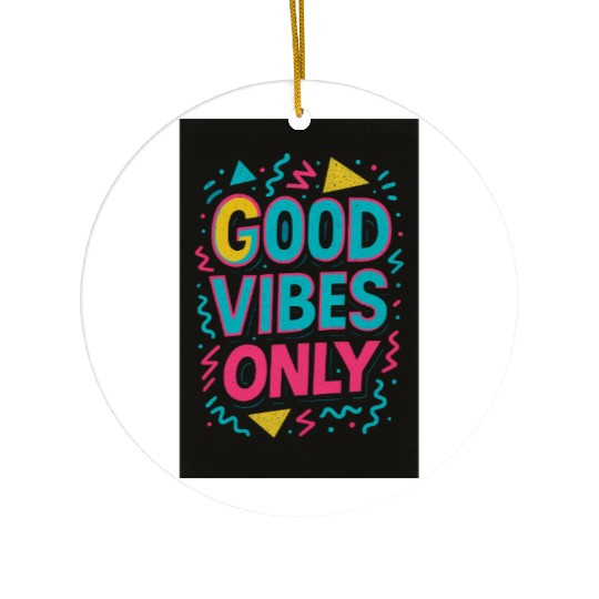 Positive Energy – Retro 90s Neon Ceramic Ornaments