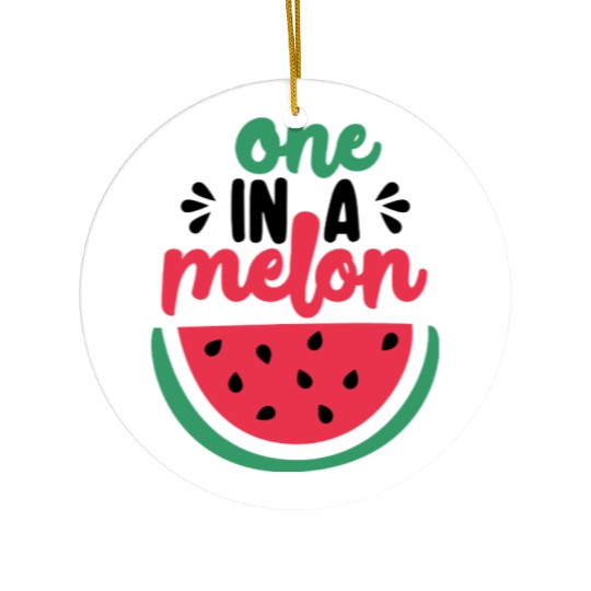 One in a melon Ceramic Ornaments
