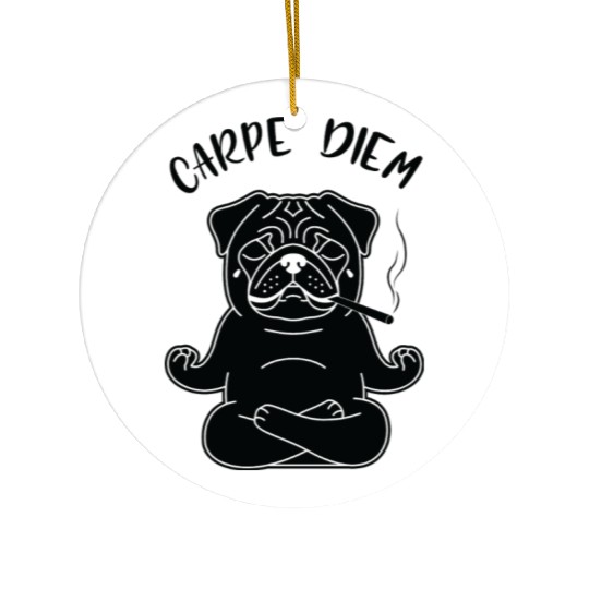 Meditative Pug with 'Carpe Diem' Text Ceramic Ornaments
