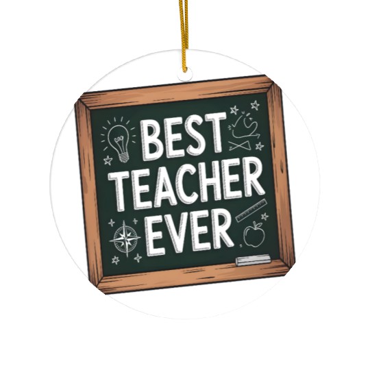 Best Teacher Ever Chalkboard Teachers Gift Ceramic Ornaments
