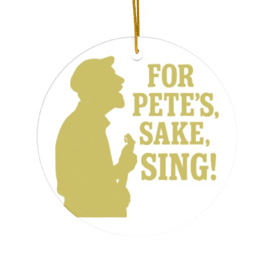 For Pete's Sake, Sing! Ceramic Ornaments