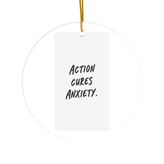 Empowering Action Anxiety Ceramic Ornaments