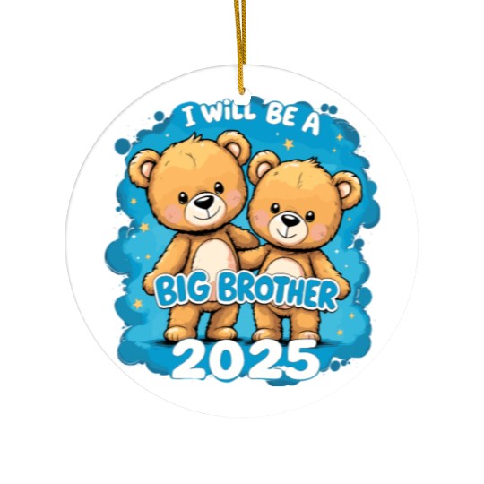 I Will Be Big Brother 2025 Teddy Bear Ceramic Ornaments