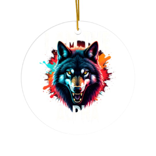I Am The Alpha Wolf Ceramic Ornaments