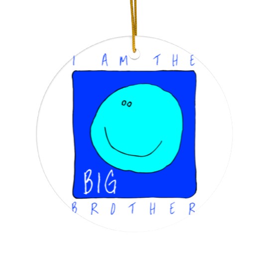 I Am The Big Brother Ceramic Ornaments
