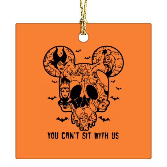 You Cant Sit With Us Disney Villains  Ceramic Ornaments, Villains Halloween Ceramic Ornaments