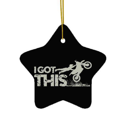 Motocross Dirt Bike I Got This Ceramic Ornaments