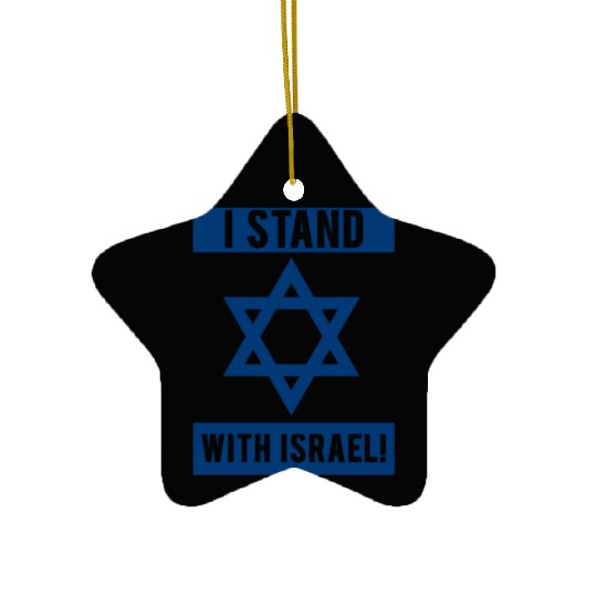 I Stand With Israel Ceramic Ornaments
