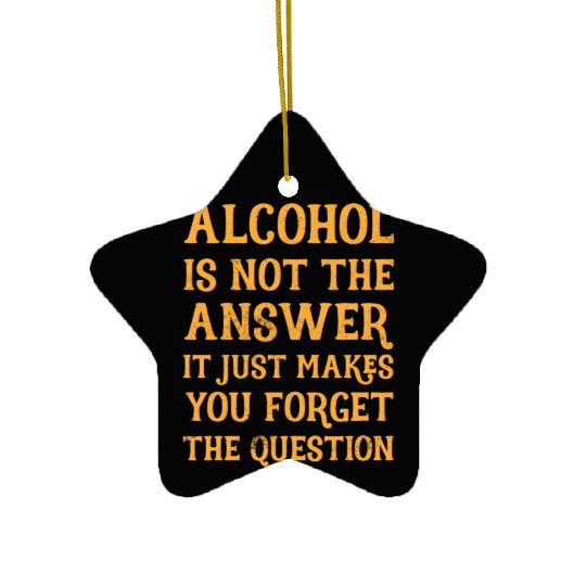 Funny Drinking Drunk Beer Vodka Whiskey Alcohol Ceramic Ornaments