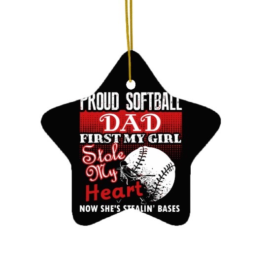 Softball - softball dad s - proud softball dad Ceramic Ornaments