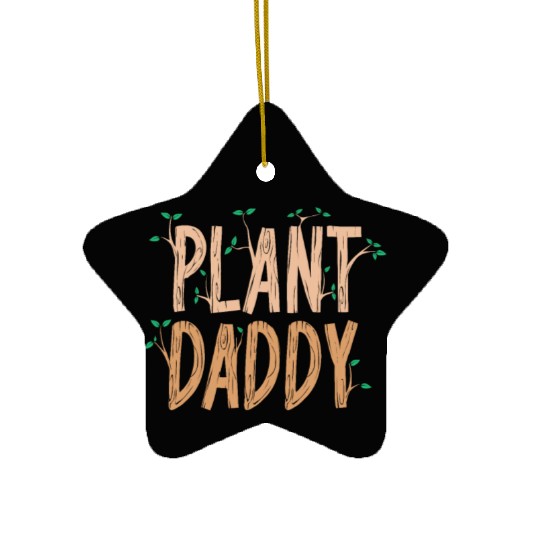 Plant Daddy Gardening Ceramic Ornaments