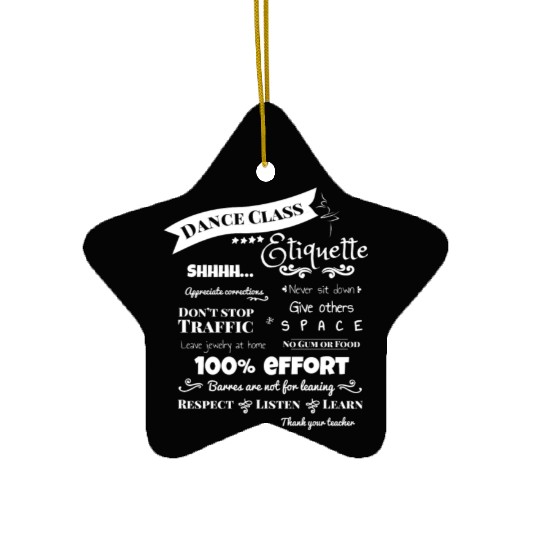 Funny Dance Teacher Class Etiquette for dark Ceramic Ornaments