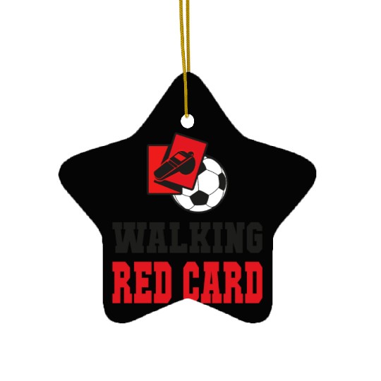 Walking red card referee soccer design Ceramic Ornaments