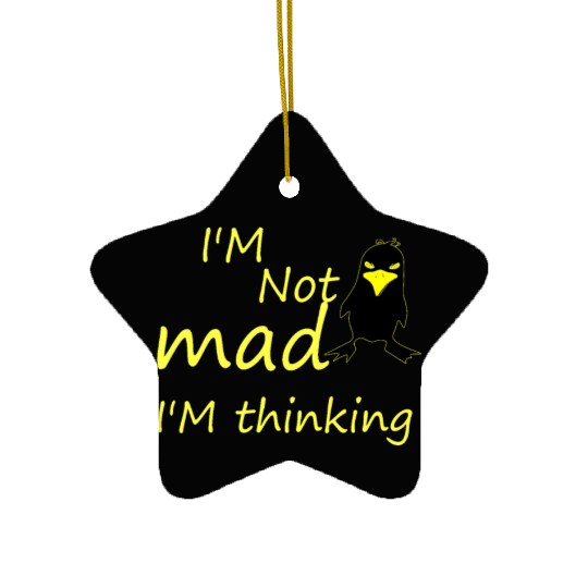 I'm Not Mad I'm Thinking Cute Angry Bird Ceramic Ornaments