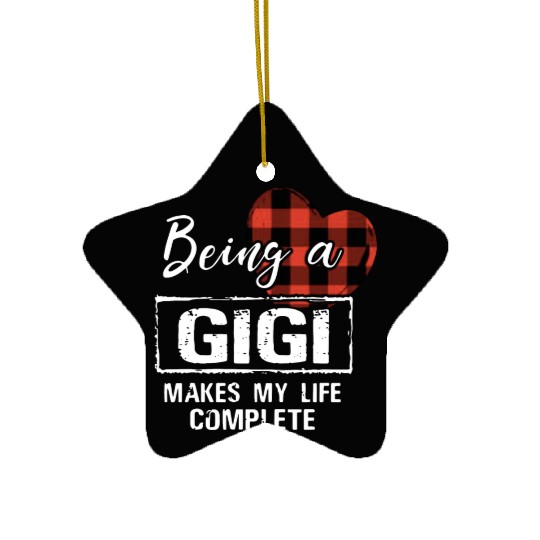being a Gigi makes my life complete grandma Ceramic Ornaments