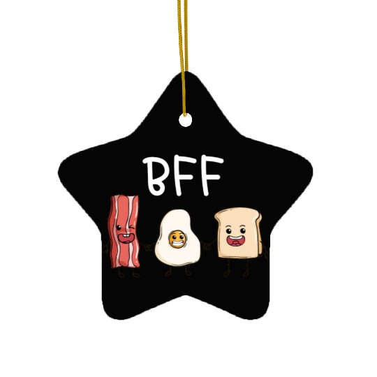 Fried egg bacon and toast best friends forever Ceramic Ornaments