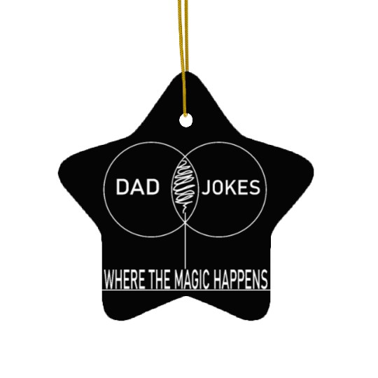 FUNNY DAD JOKE Ceramic Ornaments