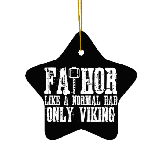 Fa-Thor Funny Vikings Fathers Day Ceramic Ornaments