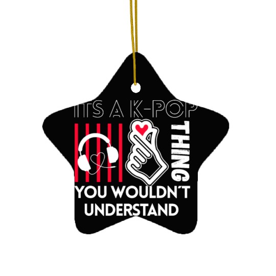 Its A K-pop Think Fan Girl Korea Lover Kpop Bias Ceramic Ornaments