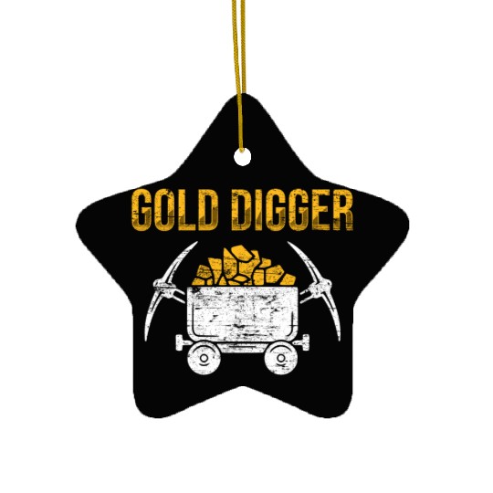 Gold Digger Ceramic Ornaments