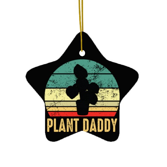 Plant Daddy Funny Gardening Houseplants Ceramic Ornaments
