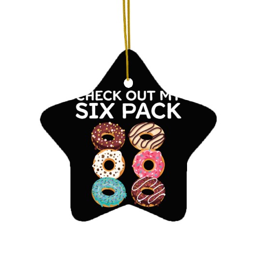 Six Pack Donut Gym Abs Calories Hilarious Gift Ceramic Ornaments