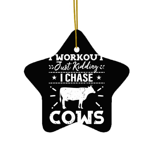 Funny Cow Farmer Quote With Humor For Farmer Ceramic Ornaments