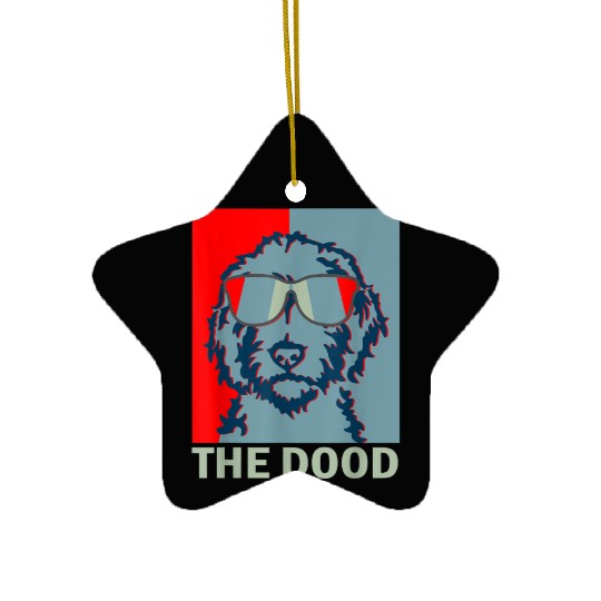 Funny The Dood Goldendoodle Doodle Mom Dad Ceramic Ornaments