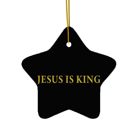 Jesus Is King Ceramic Ornaments