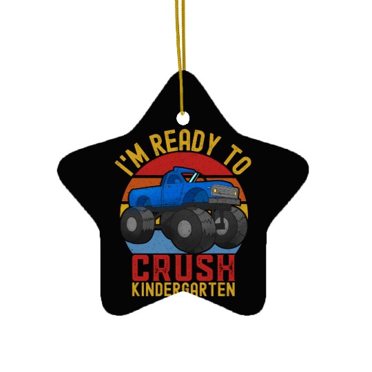 I'm Ready to Crush Kindergarten - Back to School Ceramic Ornaments