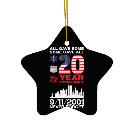 Patriot Day Never Forget 9 11 2001 Anniversary Ceramic Ornaments