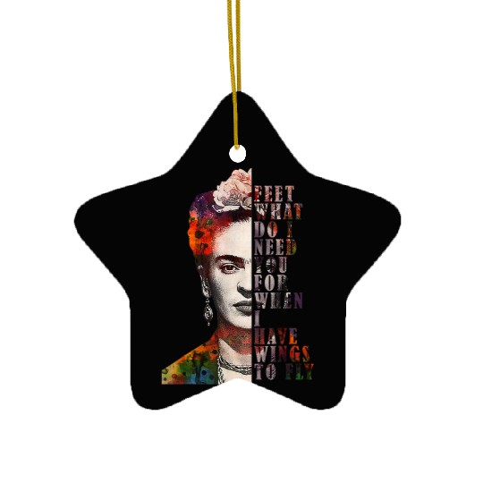 I Have Wing To Fly Frida Kahlo Women Empower 4666 Ceramic Ornaments