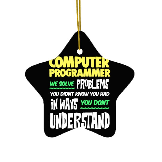 Computer Programmer Geek Pun Apparel Ceramic Ornaments