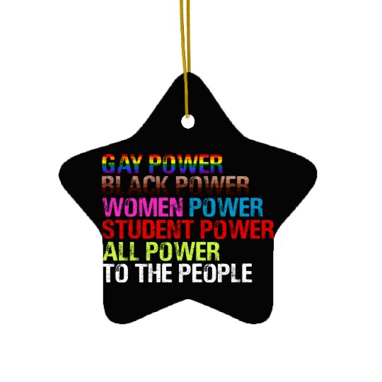Gay Power Black Power Women Power LGBTQ Gay Pride Ceramic Ornaments