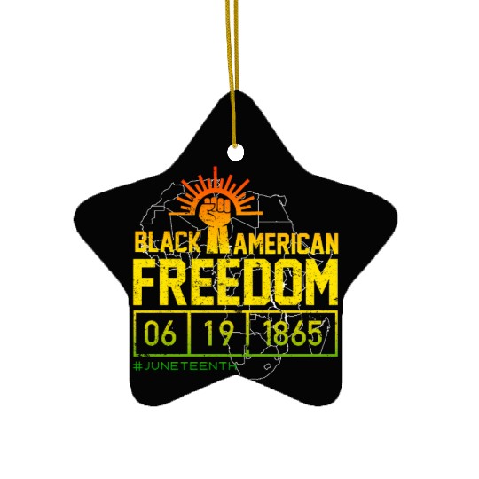 Black American Freedom Black History Juneteenth Ceramic Ornaments
