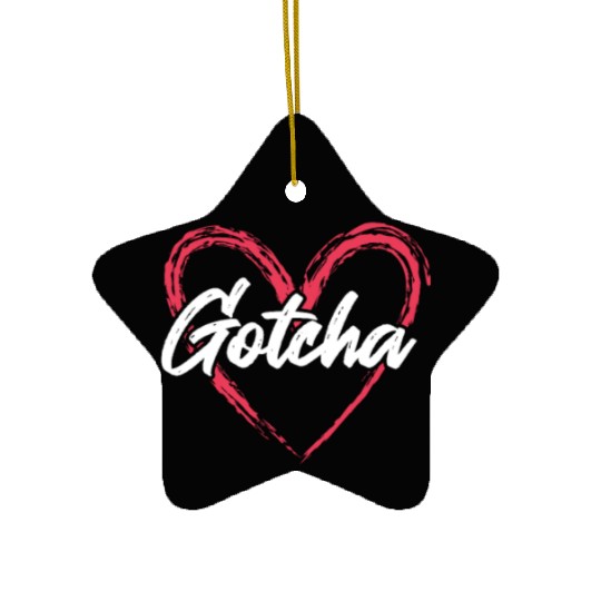 Gotcha Heart Adoption Ceramic Ornaments